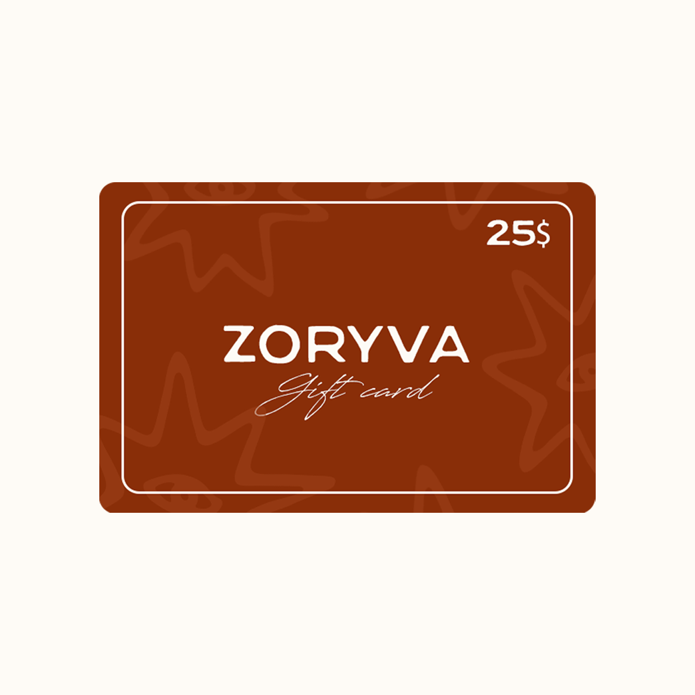 ZORYVA gift card with a value of 25$